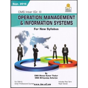 Book Corporation's Operation Management and Information Systems for CMA Inter 2016 Exam by CMA Manas Kumar Thakur